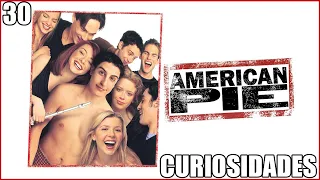 30 Curiosidades de American Pie (1-2-3) DaniLoud