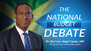 Jamaica's National Budget Debate 2021/2022 – Minister of Finance