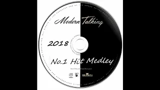 Modern Talking - No.1 Hit Medley (For Good version 2018)