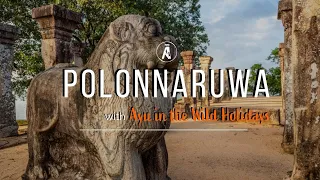 Polonnaruwa, one of the best places to visit in Sri Lanka with Ayu in the Wild