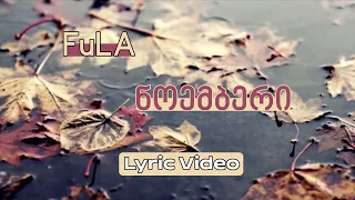 FuLa - ნოემბერი (Old Version) - Lyric Video