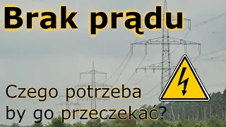 ⚡ Brak prądu i awaria zasilania: 6 rzeczy potrzebnych, by go przetrwać