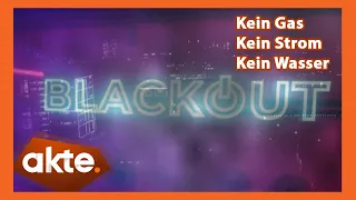 Blackout in Deutschland: Was tun, wenn die Lichter ausgehen? | Akte | SAT.1