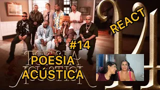 REACT- Poesia Acústica 14- Cesar, RyanSP,Lourena, Major RD, Derxan, Wiu,Djonga,Kayblack,GloriaGroove