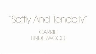 Carrie Underwood - Softly And Tenderly (Behind The Song)