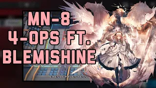 [Arknights] MN-8 4-Ops Ft. Blemishine