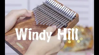 【拇指琴】《Windy Hill》神仙旋律，纯音乐总是那么治愈