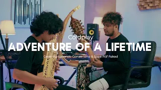 Coldplay - Adventure of a lifetime (Cover by Ganzerlana & Alif Fakod)