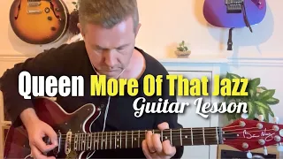 More Of That Jazz - Queen Guitar Lesson (Guitar Tab)