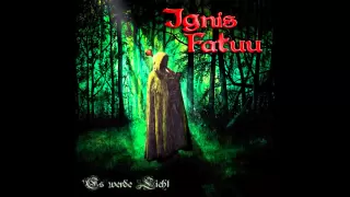Ignis Fatuu - Zauberspruch