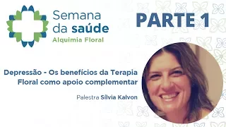 Depressão - Terapia Floral como Apoio Complementar: PARTE 1