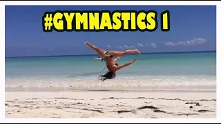 Gymnastics and Flexibility Tik Tok & Musical.ly Compilation of 2018 #1