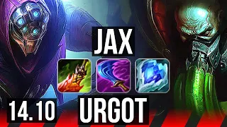 JAX vs URGOT (TOP) | 42k DMG, 8/3/10, Dominating | EUW Master | 14.10