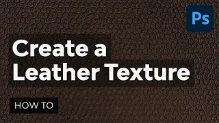 Create Your Own Leather Texture Using Filters | Adobe Photoshop Tutorial