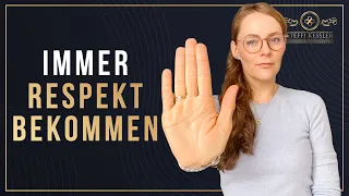 So wird er dich immer respektieren! | Steffi Kessler