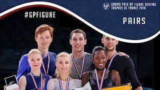 Pairs Highlights - Trophee de France 2016