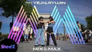 [KPOP IN PUBLIC PARIS] [ONE TAKE] MIX & MAX ITZY YEJI & RYUJIN - Break My Heart Myself dance cover