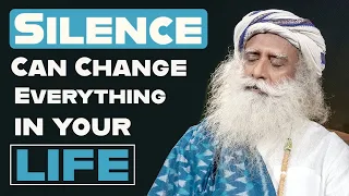Silence Can Change Everything In Your Life  | ISHA