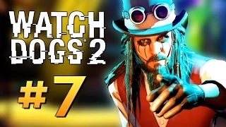 Watch Dogs 2 - ГОЛАЯ ТУСА ХАКЕРОВ (16+) #7