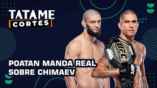 POATAN RESPONDE CHIMAEV E MANDA A REAL SOBRE A SENSAÇÃO DO UFC!