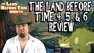 The Land Before Time 4, 5, & 6 Review
