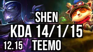 SHEN vs TEEMO (TOP) | 14/1/15, Legendary, 300+ games | KR Master | 12.15