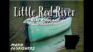 Little Red River - Kim Rowland Dollins