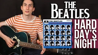 The Beatles - Hard Day's Night - Как играть на акустической гитаре Битлз (The Beatles) - Первый Лад