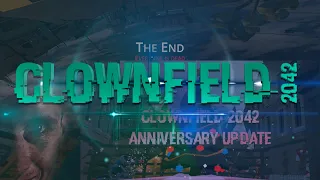 One Year Anniversary for Clownfield 2042