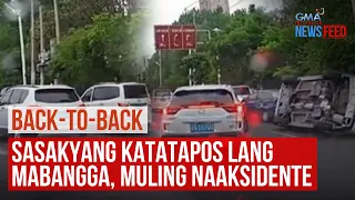 Back-to-back – Sasakyang katatapos mabangga, muling naaksidente | GMA Integrated Newsfeed