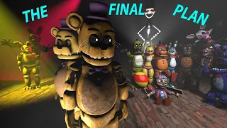 [SFM FNAF] The Final Plan (With Voices) Part 1