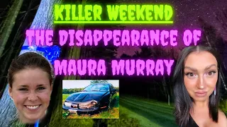 Killer Weekend | The Disappearance of Maura Murray | True Crime Story | Missing Person