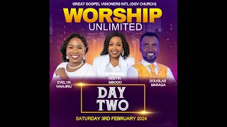 WORSHIP UNLIMITED DAY 2 || KESTIN MBOGO || FOR GIVING USE TILL NO. 837898