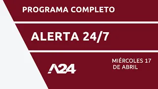 RECORTES A LA UBA + "PRESAS TIKTOKERAS" #Alerta24/7  Programa completo 17/4/2024