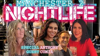 Nightlife Manchester 2! Addressing Nick Rekieta Arrest. Anthony Cumia, Chrissie Mayr, Violet, Keanu