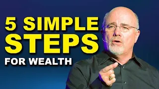 The 5 Things That Will Make You WEALTHY | Dave Ramsey | The Money Unlocked