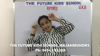 UKG Rhymes - Two Little Mice - The Future Kids School, Rajahmundry