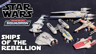 Ships of the Rebel Alliance in the Micro Galaxy Squadron!