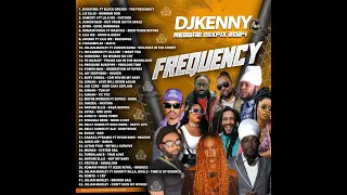 DJ KENNY FREQUENCY REGGAE MIXFIX MAY 2024