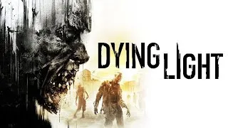 [Dying Light] [PS4 PRO] [Полное кооперативное прохождение] [Часть 2]