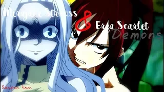 「Erza & Mirajane」「AMV」- Demons