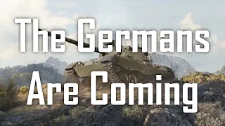 | The Germans Are Coming | World of Tanks Modern Armor | WoT Console | Steel Beasts |