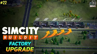 Upgrading My Basic Factory For More Profit | New Journey SimCity BuildIt Ep. 22