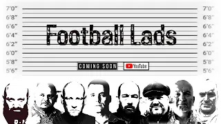 Coming soon UK casuals Documentary