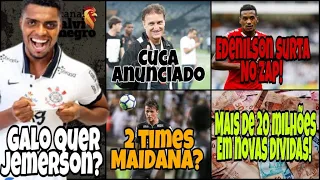 💣 JEMERSON CHEGANDO? 🤪 EDENILSON SURTA NO ZAP 📣MAIDANA CUCA