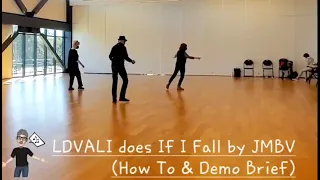 LDVALI does IF I Fall by JMBV (How To & Demo Brief)