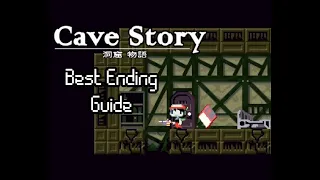 How To Get The Best Ending In Cave Story