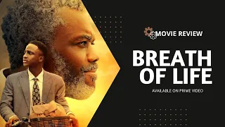 Breath of Life | Movie Review | Prime Video