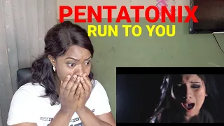 ❤️❤️❤️ PENTATONIX - RUN TO YOU ( FIRST TIME HEARING)
