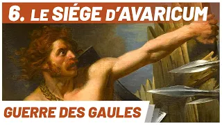 Vercingétorix contre César. La guerre des Gaules (6/8). Le siège d'Avaricum. DOCUMENTAIRE.